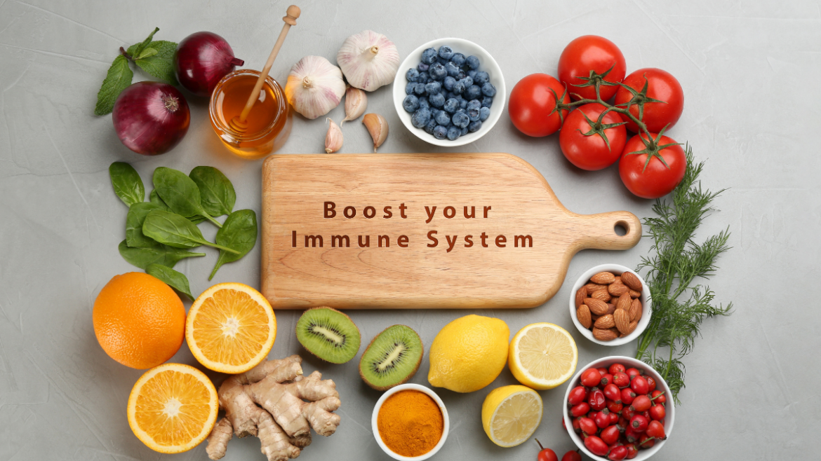 8  Foods for Boosting Your Immune System at Home